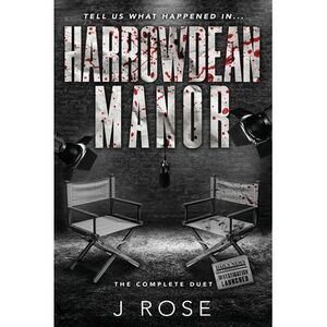 Harrowdean Manor: The Complete Duet -- J. Rose